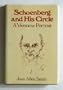 Schoenberg and His Circle: A Viennese Portrait