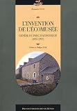 L'invention de l'�comus�e : Gen�se du parc d'Armorique (1957-1997)