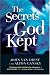 The Secrets God Kept