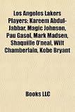 Produkt-Bild: Los Angeles Lakers Players: Kareem Abdul-Jabbar, Magic Johnson, Pau Gasol, Mark Madsen, Shaquille O'Neal, Wilt Chamberlain, Kobe Bryant