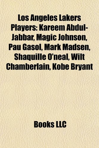 Produkt-Bild: Los Angeles Lakers Players: Kareem Abdul-Jabbar, Magic Johnson, Pau Gasol, Mark Madsen, Shaquille O'Neal, Wilt Chamberlain, Kobe Bryant