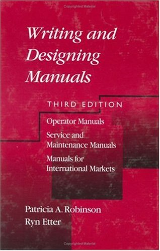 Writing and Designing Manuals, Third Edition