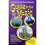 Guide to the Magic of Walt Disney World book cover