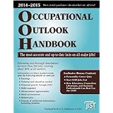 occupational outlook handbook 2014 2015 occupational outlook handbook jist works