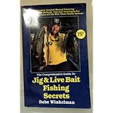 Comprehensive Guide to Jig and Live Bait Fishing Secrets