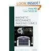 Breast MRI, An Issue of Magnetic Resonance Imaging Clinics, 1e (The Clinics: Radiology)