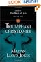Triumphant Christianity (Studies in the Book of Acts)
