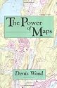 The Power Of Maps (Mappings: Society, Theory, Space)