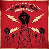 Present Dc the Midi Alien: Avengers Airwaves