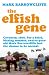 The
Elfish
Gene:
Dungeons,
Dragons
and
Growing
Up
Strange