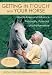 Getting in TTouch with Your Horse: Understand and Influence Personality