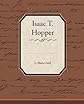 Isaac T. Hopper:: A True Life