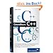 Grundkurs C++: C++-Programmierung verst�ndlich erkl�rt (Galileo Computing)