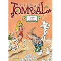 Pierre Tombal, Tome 28 : L'amour est dans le cimeti�re