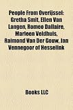Produkt-Bild: People from Overijssel: Gretha Smit, Ellen Van Langen, Romeo Dallaire, Marleen Veldhuis, Raimond Van Der Gouw, Jan Vennegoor of Hesselink