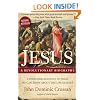Jesus: A Revolutionary Biography