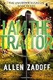 I Am the Traitor (The Unknown Assassin)