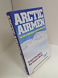 Arctic airmen : the RAF in Spitsbergen and North Russia in 1942