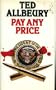Pay Any Price
