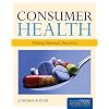 Consumer Health: Making Informed Decisions