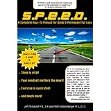 speed a complete how to manual for quick  permanent fat loss
