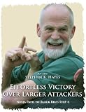 Ninja Path to Black Belt: Part 4 - Effortless Victory Over Larger Attackers