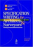 Specification Writing: For Architects and Surveyors