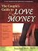 The Couple's Guide to Love and Money (New Harbinger Self-Help Workbook)