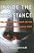 Inside the Resistance: The Iraqi Insurgency and the Future of the Middle East (Nation Books)