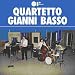 Quartetto Gianni Basso von Gianni Basso - alle Infos