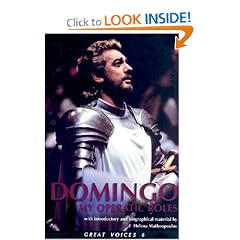 Placido Domingo: My Operatic Roles (Great Voices 6)