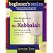 A Beginner's Guide to Kabbalah