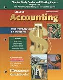 Glencoe Accounting: First Year Course, Chapter Study Guides and Working Papers Chapters 1-13