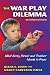 Image of The War Play Dilemma: What Every Parent And Teacher Needs to Know (Early Childhood Education Series (Teachers College Pr))