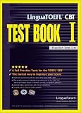 Lingua TOEFL CBT Test Book I: Practice Test 1-6 (No. 1)