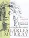 cover of Human Accomplishment: The Pursuit of Excellence in the Arts and Sciences, 800 B.C. to 1950