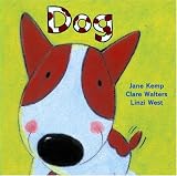 Cover of Dog by Jane Kemp Clare Walters 1845071220