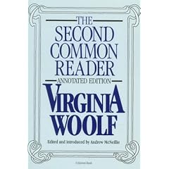 The Second Common Reader: Annotated Edition