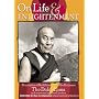 Dalai Lama on Life and Enlightenment