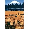 Oregon's Promise: An Interpretive History
