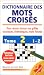 Dictionnaire des mots croisés : de I à Z, tome 2