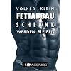 Fettabbau. Schlank werden und bleiben
