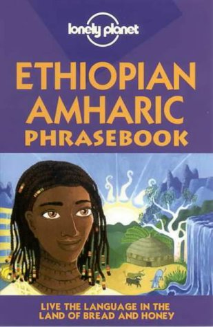 City Travel Guides Discounted  Books : Ethiopian Amharic (Lonely Planet Phrasebook)