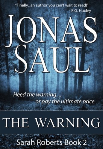 The Warning (Sarah Roberts Series Book Two)