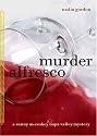 Murder Alfresco: A Sunny Mccoskey Napa Valley Mystery
