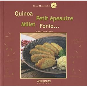 Quinoa, petit epeautre, millet, fonio