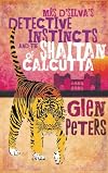 Mrs D'Silva's detective instincts and the saitan of Calcutta