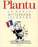 Le Petit Mitterrand illustré