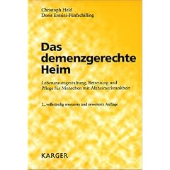 Das demenzgerechte Heim