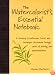 The Watercolorists Essential Notebook